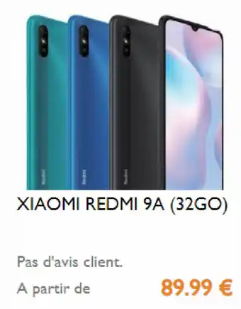 Cash Express Xiaomi redmi 9a (32go) offre