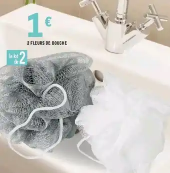 E.Leclerc 2 Fleurs De Douche offre