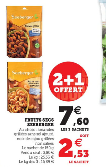 Hyper U Fruits Secs Seeberger offre