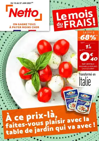 Netto Mozzarella Perlines Casa Azzurra offre