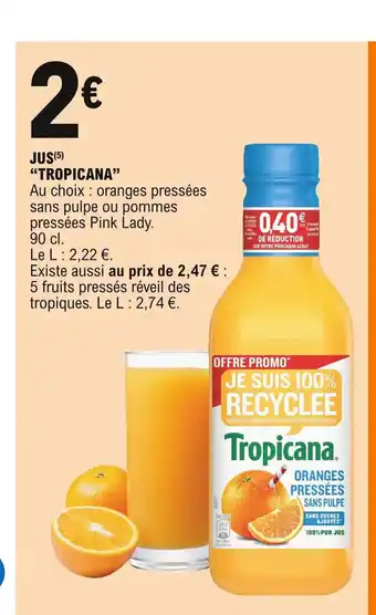 E.Leclerc Jus "Tropicana" offre