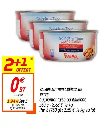 Netto Salade Au Thon Américaine offre