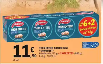 E.Leclerc Thon Entier Nature MSC "Saupiquet' offre