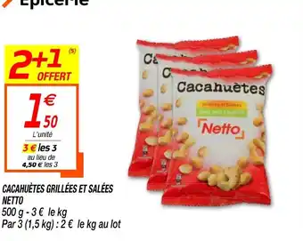 Netto Cacahuètes Grillées Et Salées Netto offre