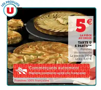 Super U Tarte u 6 Parts offre