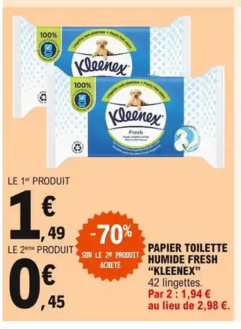 E.Leclerc Papier Toilette Humide Fresh "Kleenex" offre