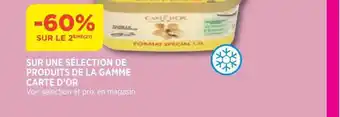 Bi1 La Gamme Carte D'or offre