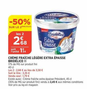 Bi1 Crème Fraîche Légère Extra épaisse Bridélice offre