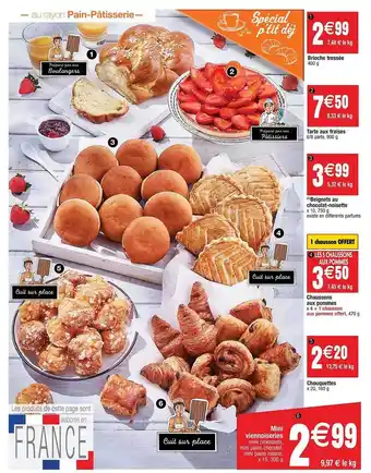 Cora x Carrefour Broche Tressée, Tarte Aux Fraises, Beignets Au Chocolat-noisette, Chaussons Aux Pommes, Chouquettes, Mini Viennoiseries offre
