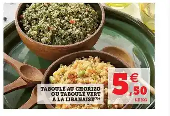 U Express Taboulé Au Chorizo Ou Tabloulé Vert à La Libanaise offre