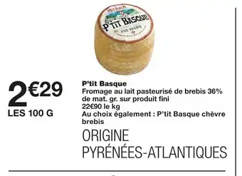 Monoprix P'Tit Basque offre