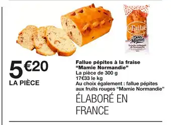 Monoprix Fallue pépites À La Fraise "Mamie Normandie" offre