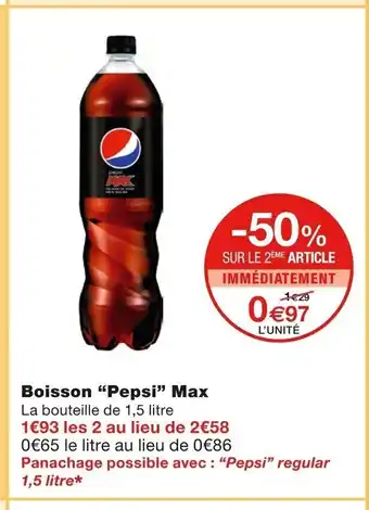 Monoprix Boisson "Pepsi" Max offre