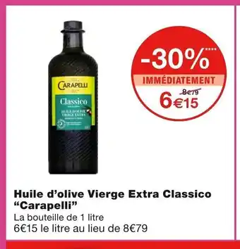 Monoprix Huile D'Olive Vierge Extra Classico "Carapelli" offre