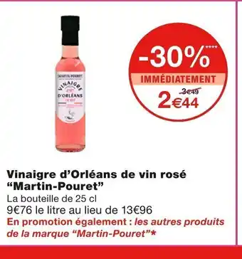 Monoprix Vinaigre D'Orléans De Vin Rosé "Martin-Pouret" offre