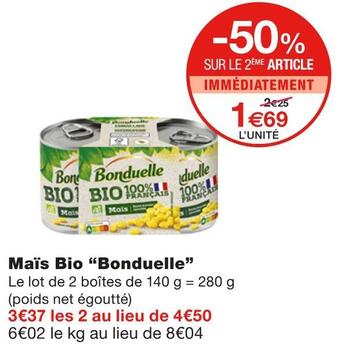 Monoprix Bonduelle maïs bio offre