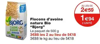 Monoprix Bjorg flocons d’avoine nature bio offre