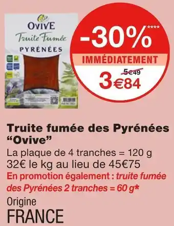 Monoprix Ovive truite fumée des pyrénées offre