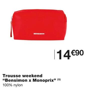 Monoprix Bensimon x monoprix trousse weekend offre