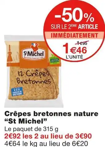 Monoprix St michel crêpes bretonnes nature offre