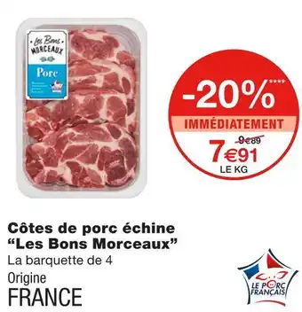 Monoprix Les bons morceaux côtes de porc échine offre