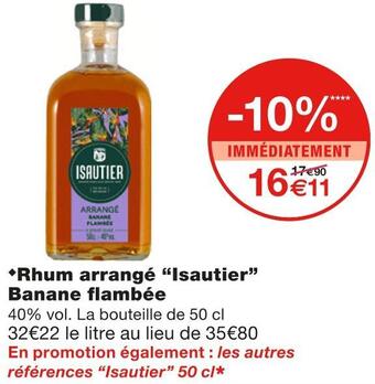 Monoprix Isautier rhum arrangé banane flambée offre