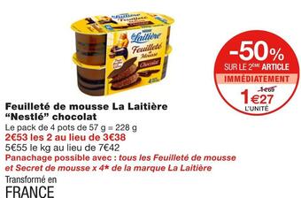 Monoprix Nestlé feuilleté de mousse la laitière chocolat offre