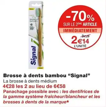 Monoprix "SIGNAL" brosse à dents bambou offre