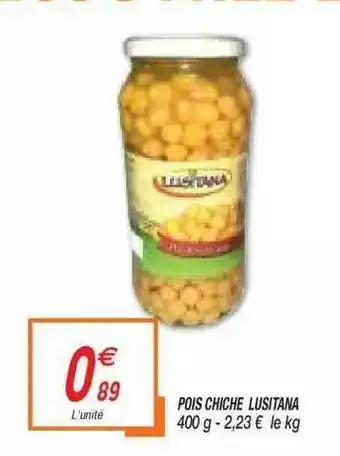 Netto Pois Chiche Lusitana offre