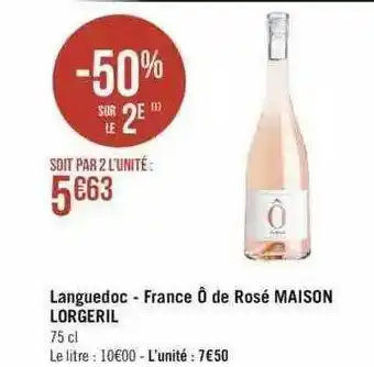 Spar Languedoc - France ô De Rosé Maison Lorgeril offre