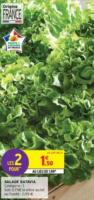 Intermarché Salade batavia offre