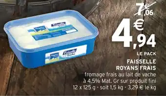 Intermarché Faisselle royans frais offre