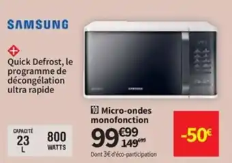 Conforama SAMSUNG micro-ondes monofonction offre