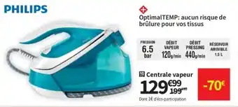 Conforama PHILIPS centrale vapeur offre