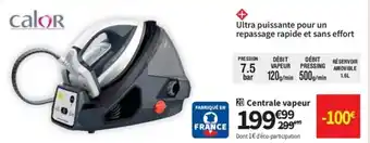 Conforama Centrale vapeur offre