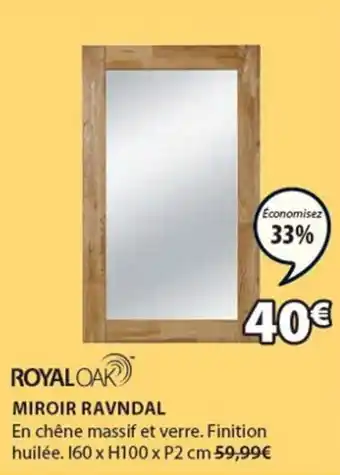 JYSK ROYALOAK miroir ravndal offre