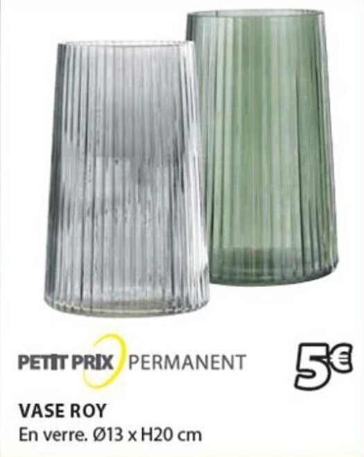 Promo PETIT PRIX PERMANENT vase roy chez JYSK
