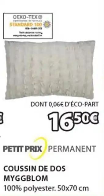 JYSK PETIT PRIX PERMANENT coussin de dos myggblom offre