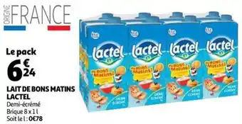 Auchan Supermarché Lait de bons matins lactel offre