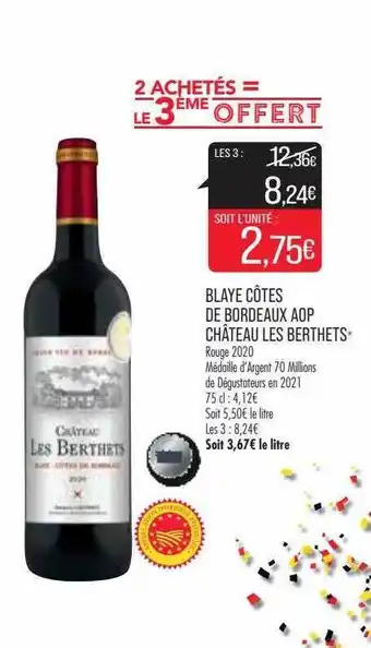 Match Blaye Côtes De Bordeaux Aop Château Les Berthets offre