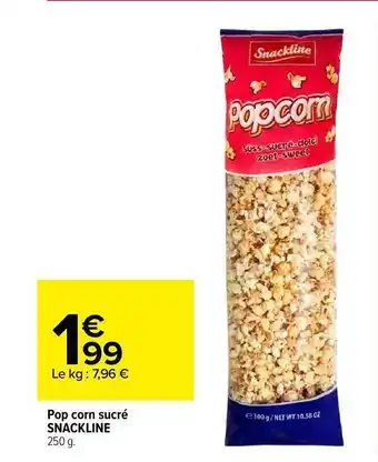 Carrefour Pop Corn Sucré Snackline offre