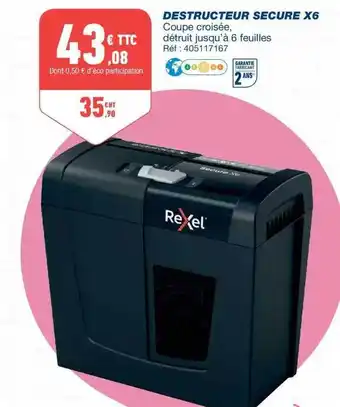 Bureau Vallée Destructeur Secure X6 offre