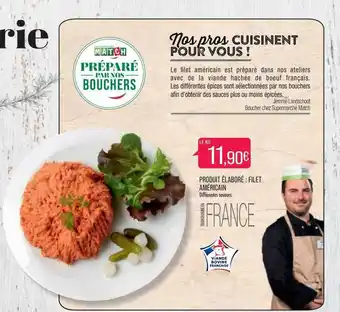 Match Produit élaboré : Filet Américain offre