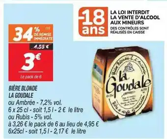 Netto Bière Blonde La Goudale offre