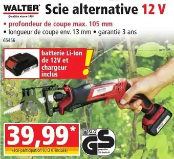 Norma WALTER scie alternative 12 V offre