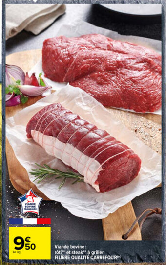 Carrefour Viande bovine rôti et steak à griller offre