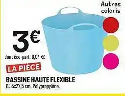 Centrakor Bassine Haute Flexible offre