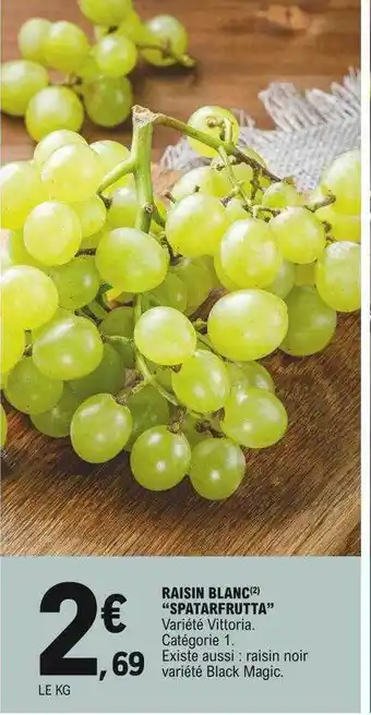 E.Leclerc Raisin Blanc offre