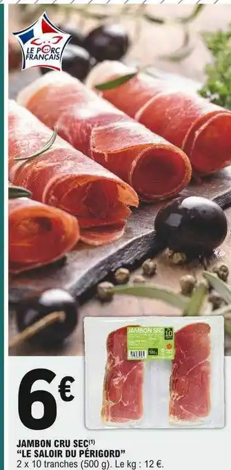 E.Leclerc Jambon Cru Sec offre