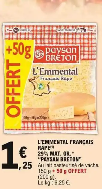 E.Leclerc L'emmental Français Râpé 29% Mat. Gr. offre